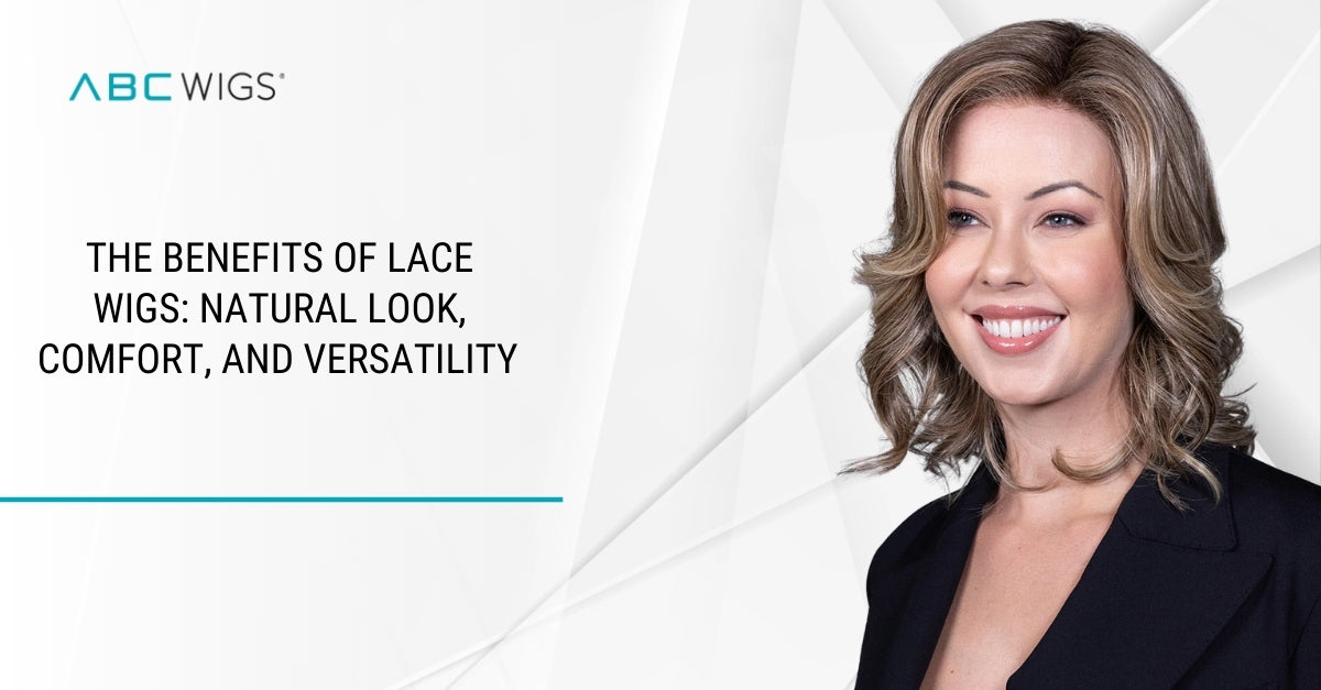 The Benefits of Lace Wigs: Natural Look, Comfort, and Versatility