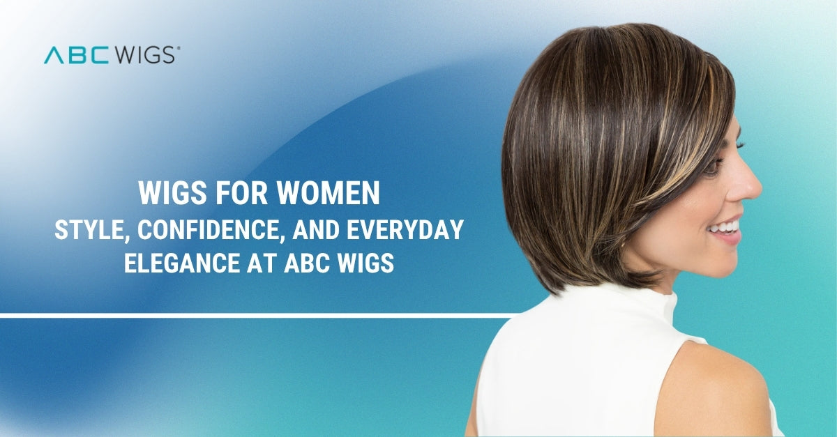 Wigs for Women: Style, Confidence, and Everyday Elegance at ABC Wigs